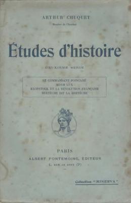 Etudes d'histoire, Arthur Chuquet, 2ème série