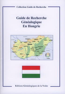 Guide de recherche généalogique en Hongrie