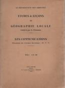 Etudes et leons de gographie locale : les communications