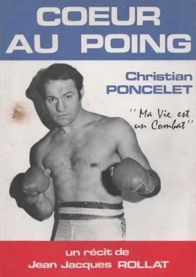 Cœur au poing, Christian Poncelet