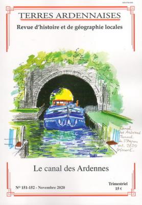 Terres Ardennaises N° 151/152 : Le canal des Ardennes