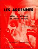 Les Ardennes Villes et villages de notre temps , Henri Manceau