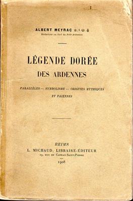 Légende dorée des Ardennes