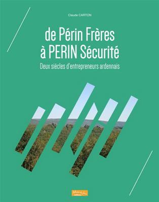 De Périn Frères à Perin Sécurité, Claude Carton