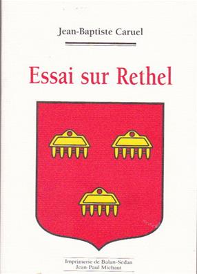 Essai sur Rethel, JB Caruel