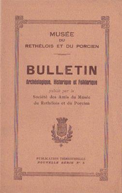Bulletin archéologique historique et folklorique du Rethélois et du Porcien N° 5