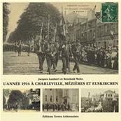 L'année 1914 à Charleville, Mézières et Euskirchen, Jacques Lambert et Reinhold Weitz