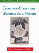 Communes et anciennes paroisses des Ardennes/Alain Chapellier