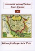 Communes et anciennes paroisses du Lot et Garonne