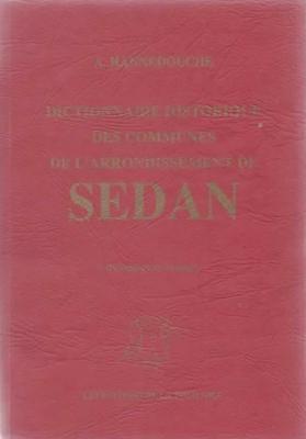 Dictionnaire historique des communes de l'arrondissement de Sedan