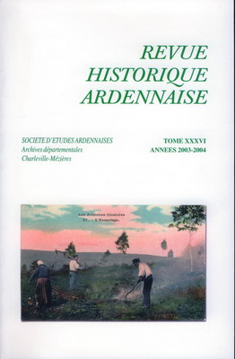 Revue Historique Ardennaise 2003.2004 N° 36