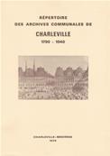 Rpertoire des archives communales de Charleville 1790.1940