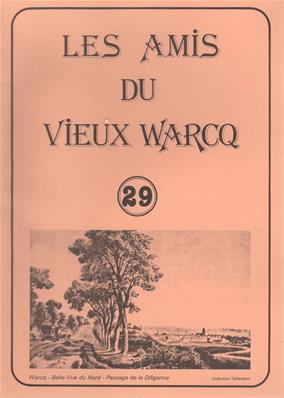 Les Amis du Vieux Warcq N° 29