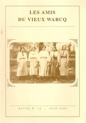 Les Amis du Vieux Warcq N° 34