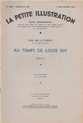 La petite illustration 1938 : Au temps de Louis XIV