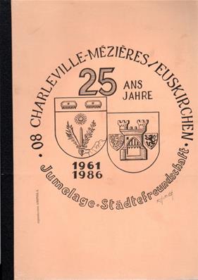 25 ans de jumelage Charleville-Mézières/Euskirchen