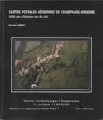 Cartes postales ariennes de Champagne Ardenne, Bernard Lambot