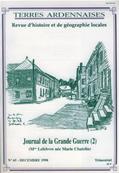 Terres Ardennaises N° 65 , Journal de la Grande Guerre, Mme Lefevre