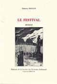 Le Festival , Fabrice Paulus