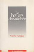 La haute chevauchée, Yanny Hureaux