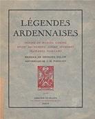 Légendes Ardennaises (Caruel, Dacremont, Secheret,Vaillant)