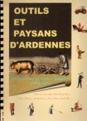 Outils et paysans d'Ardennes