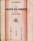 Les Hauts de Rièzes suivi de Coline, Jean Rogissart