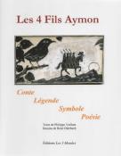 Les 4 fils Aymon, tude de la symbolique, philippe Vaillant