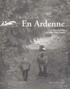 En Ardenne, Alain Bertrand, Jean Pierre Ruelle