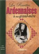 Les recettes ardennaises de ma grand mère, Lise Bésème Pia