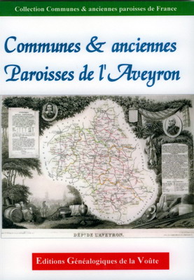 Communes et anciennes paroisses de l'Aveyron