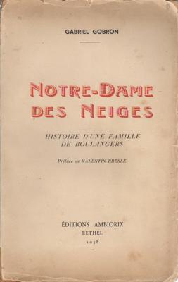 Notre Dame des Neiges, Gabriel Gobron