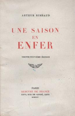 Une saison en enfer, Arthur Rimbaud