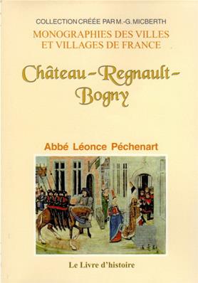 Château-Regnault-Bogny, Abbé Péchenart