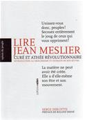 Lire Jean Meslier,Serge Deruette