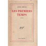 Les premiers temps, André Dhôtel