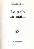 Le train du matin, André Dhôtel