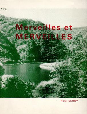 Merveilles et merveilles, René Detrey