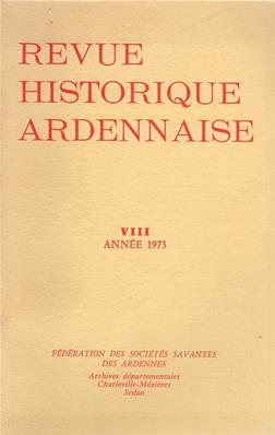 Revue Historique Ardennaise 1973 N° 8