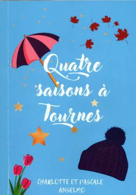 Quatre saisons à Tournes, Charlotte et Pascale Anselmo