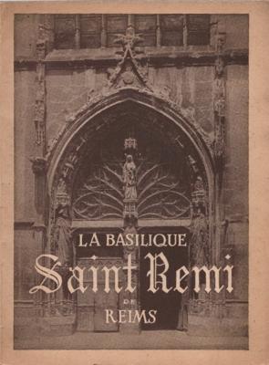 La Basilique Saint Remi de Reims