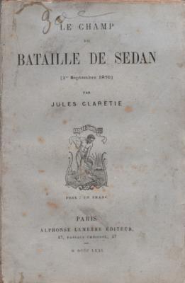 Le champ de bataille de Sedan, Jules Claretie
