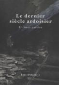 Le dernier sicle ardoisier, Loc Delafaite