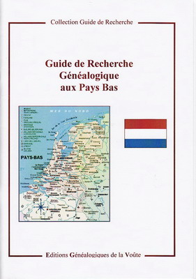 Guide de recherche généalogique aux Pays Bas