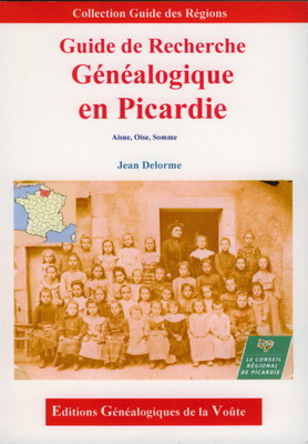 Guide de recherche généalogique en Picardie