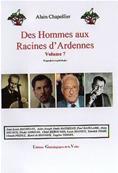 Des Hommes aux racines d'Ardennes Vol 7, Alain Chapellier