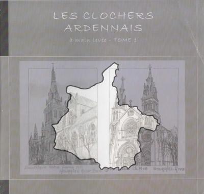 Les clochers ardennais à main levée, Roger Hourriez