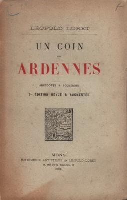 Un coin des Ardennes, Léopold Loret