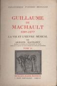 Guillaume de Machault , Armand Machabey