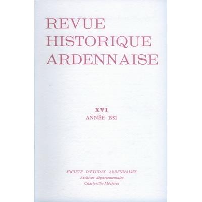 Revue Historique Ardennaise 1981 N° 16